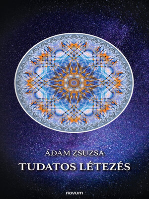 cover image of Tudatos létezés